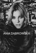 ANIA DĄBROWSKA 