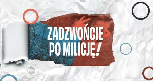 Zadzwońcie po Milicję | festiwal