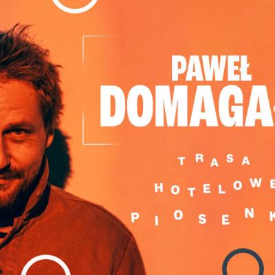 Paweł Domagała koncert