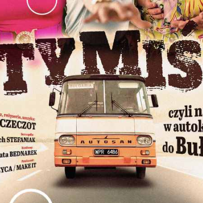 Optymiści 2 – czyli nasi w autokarze do Bułgarii