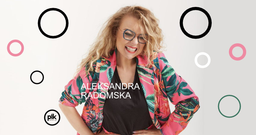 Aleksandra Radomska | stand-up
