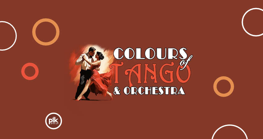 Colours of Tango & Orchestra Colours of Tango & Orchestra