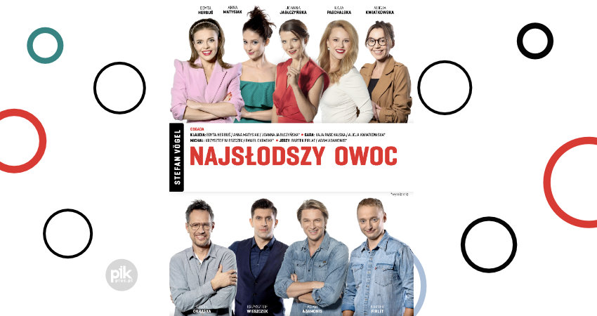 Najsłodszy owoc spektakl Szczecin Najsłodszy owoc spektakl Szczecin