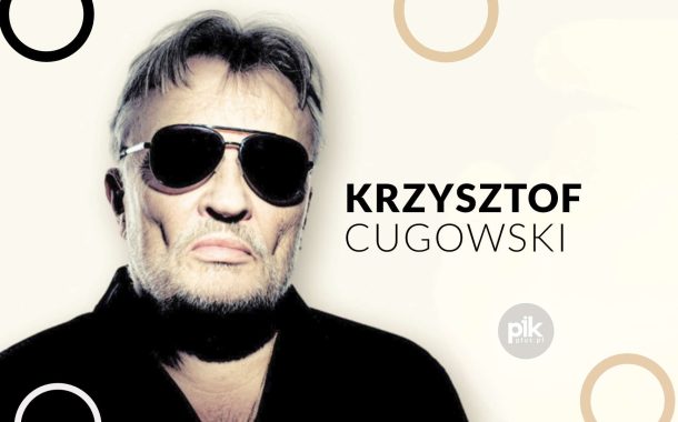 Piotr Cugowski | koncert w Szczecinie - Bilety