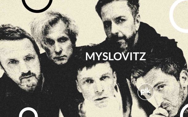 Myslovitz | koncert w Szczecinie - Bilety