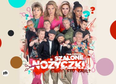 Szalone Nożyczki - czyli kto zabił | spektakl w Szczecinie - Bilety