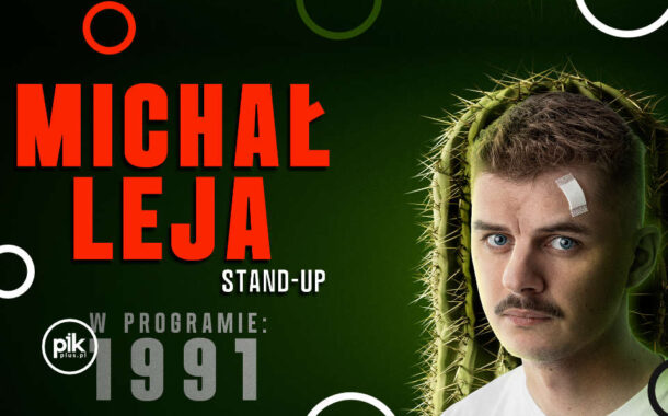 Michał Leja | stand-up w Szczecinie - Bilety