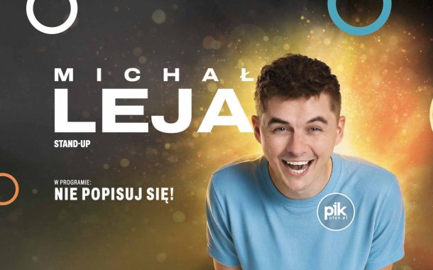 Michał Leja | stand-up w Szczecinie - Bilety