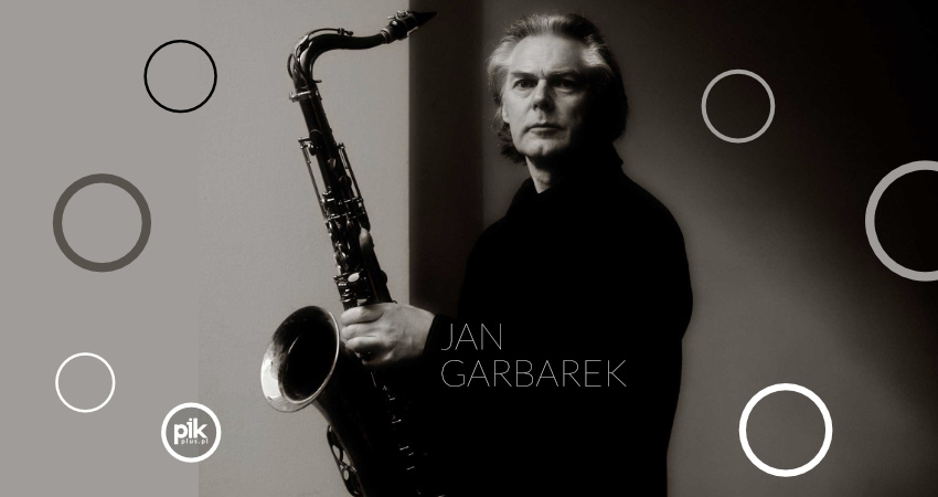 Jeden z największych saksofonistów w historii muzyki jazzowej Jan Garbarek Group feat. Trilok Gurtu w Szczecinie.