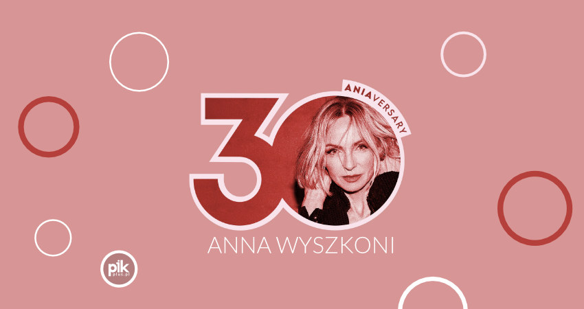 Anna Wyszkoni świętuje 30-lecie kariery w Szczecinie! Trasa