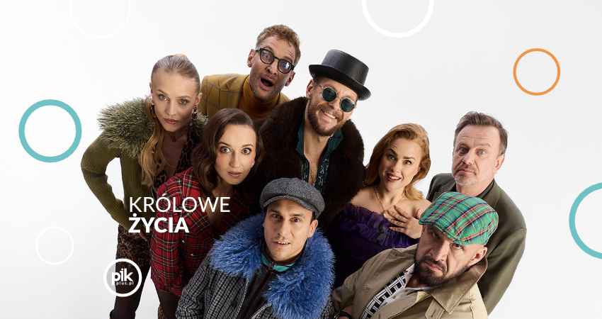 Królowe życia | spektakl