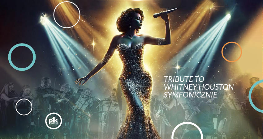 Koncert Tribute to Whitney Houston Symfonicznie w Szczecinie.