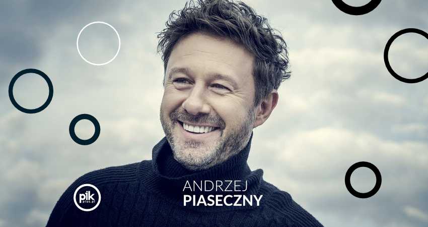 Andrzej Piaseczny | koncert