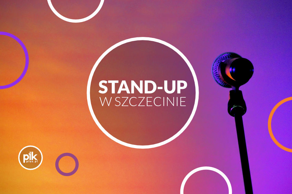 Stand-up w Szczecinie - Bilety