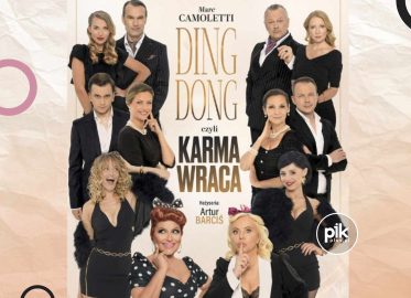 Ding Dong, czyli Karma Wraca | spektakl w Szczecinie - Bilety