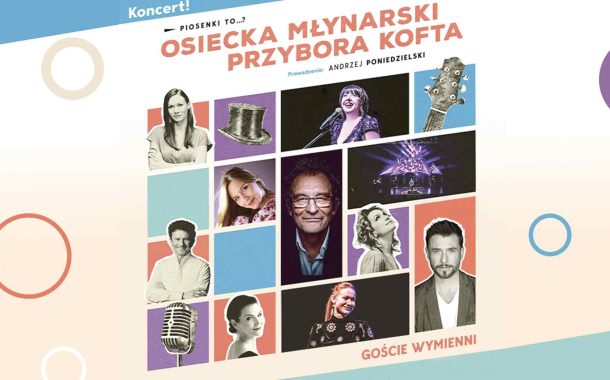 Piosenki to...? | koncert Osiecka, Młynarski, Przybora, Kofta... w Szczecinie - Bilety