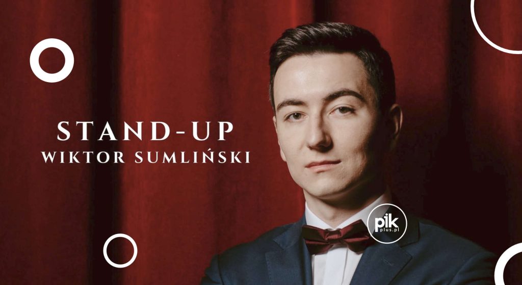 Wiktor Sumliński | stand-up w Szczecinie - Bilety